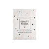 Beauty Foods – Laura Bonné