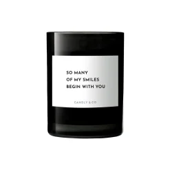 No. 6 Candle, So many of my smiles begin with you